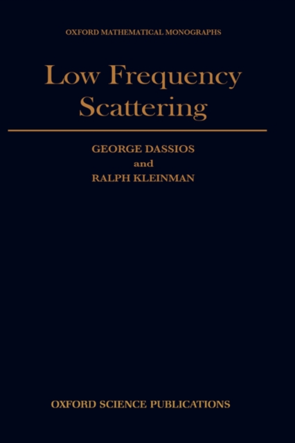 Low Frequency Scattering, Hardback Book