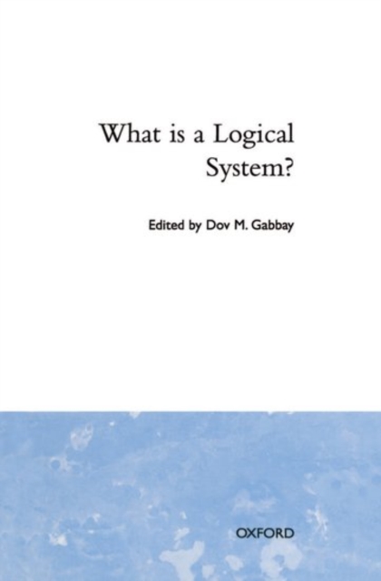 What is a Logical System?, Hardback Book
