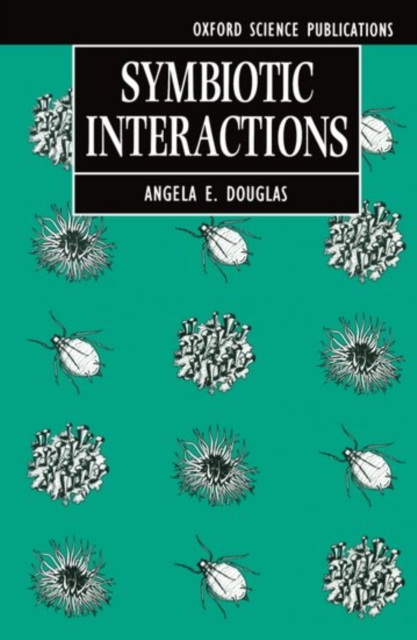 Symbiotic Interactions, Paperback / softback Book