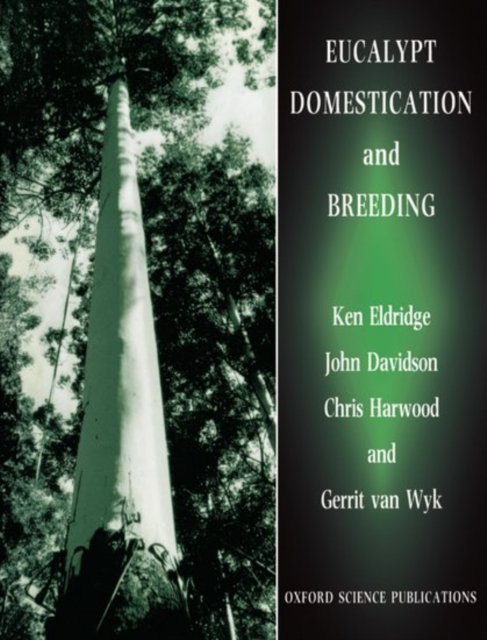 Eucalypt Domestication and Breeding, Paperback / softback Book