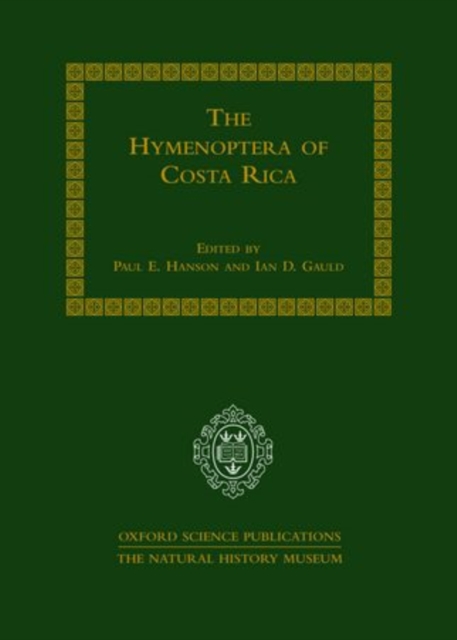 The Hymenoptera of Costa Rica, Hardback Book