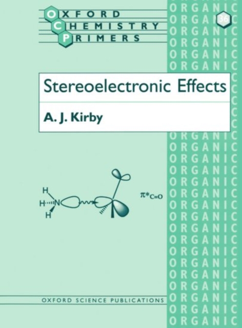 Stereoelectronic Effects, Paperback / softback Book