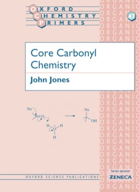 Core Carbonyl Chemistry, Paperback / softback Book