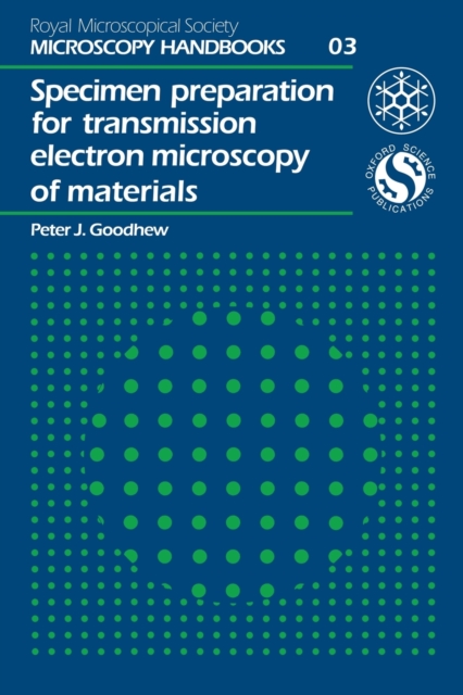 Specimen Preparation for Transmission Electron Microscopy of Materials, Paperback / softback Book