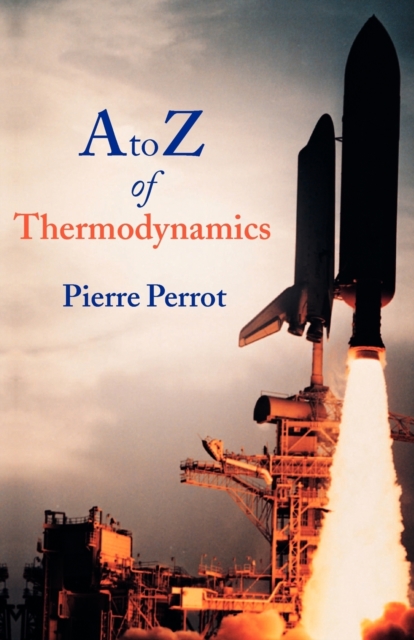 A to Z of Thermodynamics, Paperback / softback Book