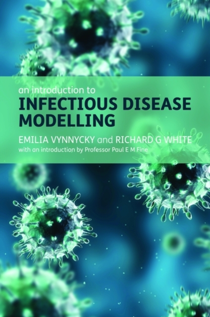 An Introduction to Infectious Disease Modelling, Paperback / softback Book