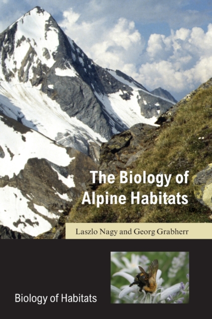 The Biology of Alpine Habitats, Paperback / softback Book