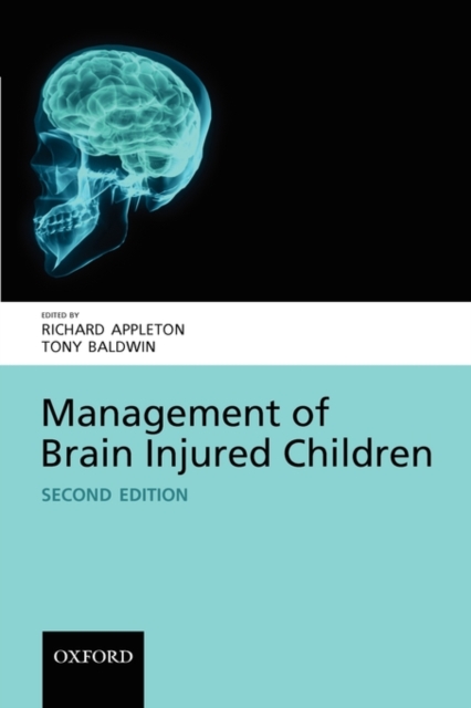 Management of Brain Injured Children, Paperback / softback Book