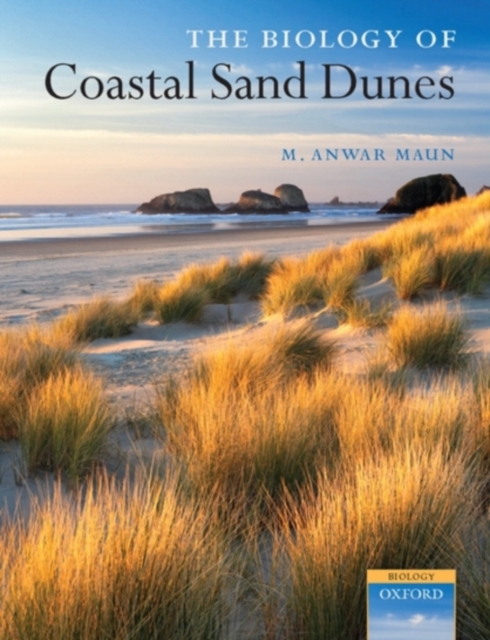 The Biology of Coastal Sand Dunes, Hardback Book
