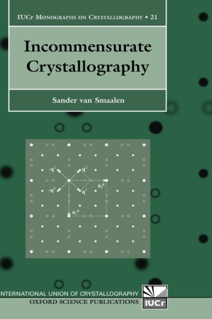 Incommensurate Crystallography, Hardback Book