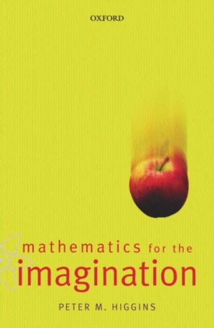 Mathematics for the Imagination, Paperback / softback Book
