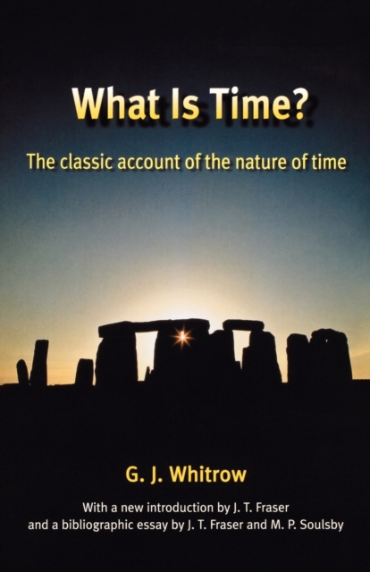 What is Time? : The classic account of the nature of time, Paperback / softback Book