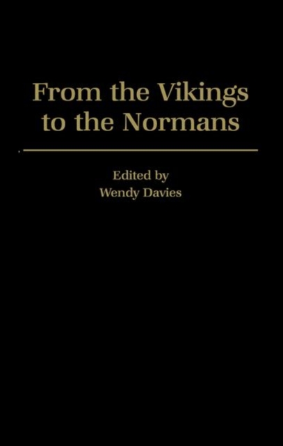 From the Vikings to the Normans, Hardback Book