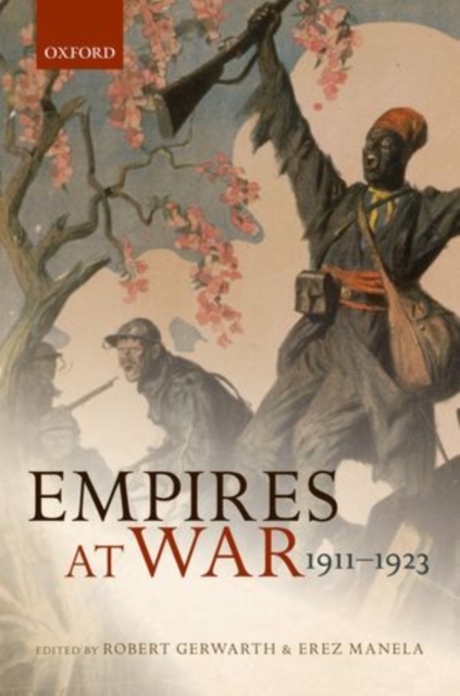 Empires at War : 1911-1923, Hardback Book
