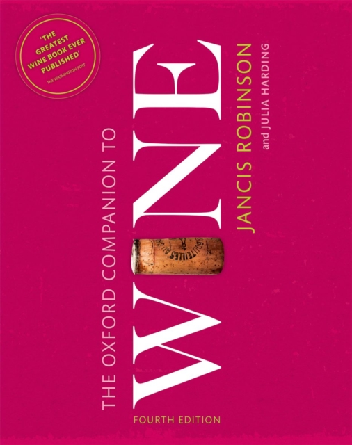 The Oxford Companion to Wine, Hardback Book