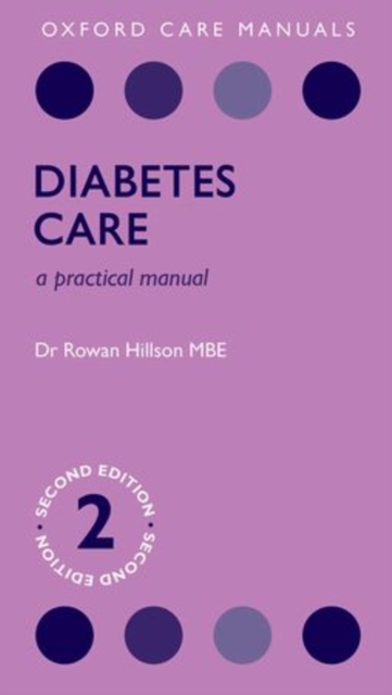 Diabetes Care : A Practical Manual, Paperback / softback Book