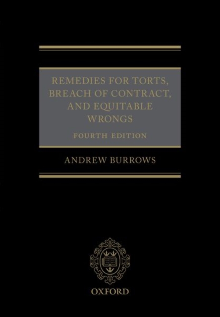 Remedies for Torts, Breach of Contract, and Equitable Wrongs, Paperback / softback Book