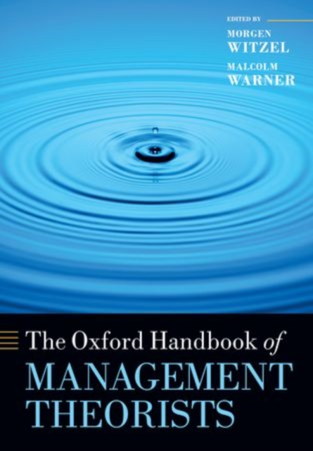 The Oxford Handbook of Management Theorists, Paperback / softback Book