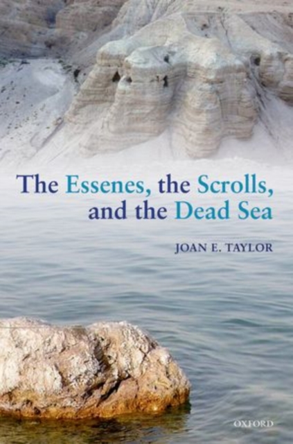 The Essenes, the Scrolls, and the Dead Sea, Paperback / softback Book