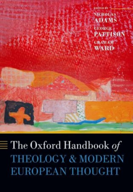 The Oxford Handbook of Theology and Modern European Thought, Paperback / softback Book