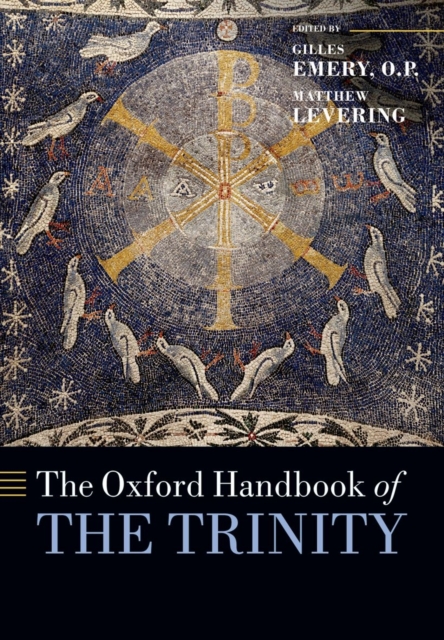 The Oxford Handbook of the Trinity, Paperback / softback Book