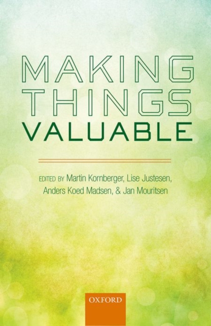 Making Things Valuable, Hardback Book
