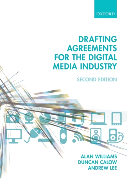 Drafting Agreements for the Digital Media Industry, Paperback / softback Book