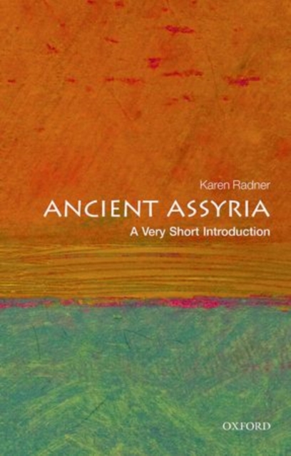 Ancient Assyria: A Very Short Introduction, Paperback / softback Book
