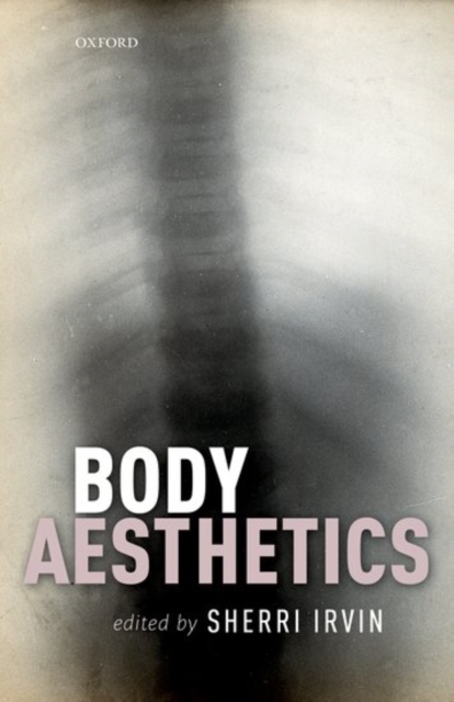 Body Aesthetics, Hardback Book