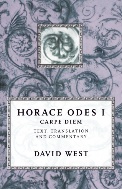 Horace: Odes I: Carpe Diem, Paperback / softback Book