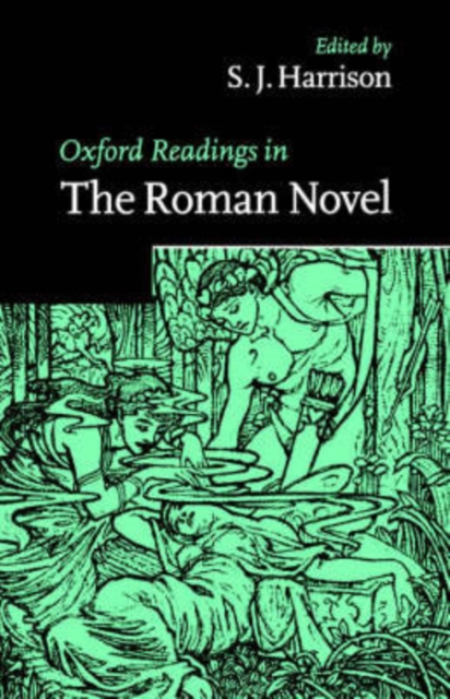 Oxford Readings in the Roman Novel, Paperback / softback Book