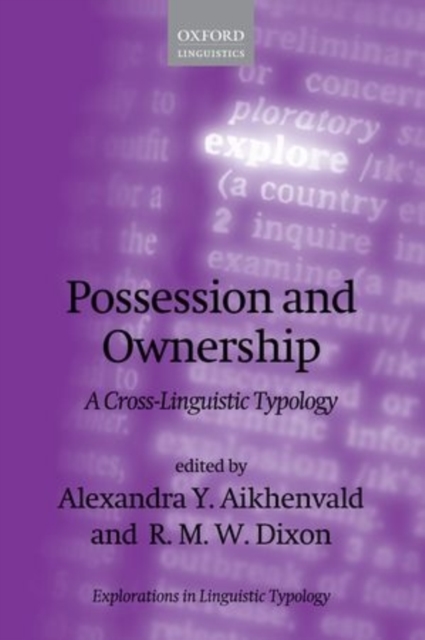 Possession and Ownership : A Cross-Linguistic Typology, Paperback / softback Book