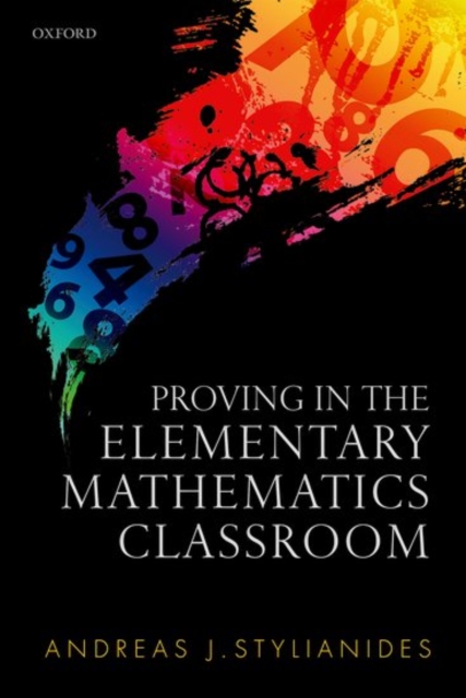 Proving in the Elementary Mathematics Classroom, Hardback Book