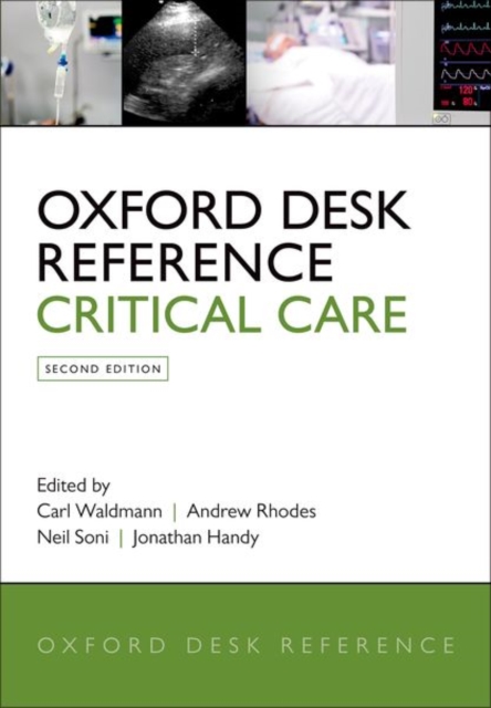 Oxford Desk Reference: Critical Care, Hardback Book