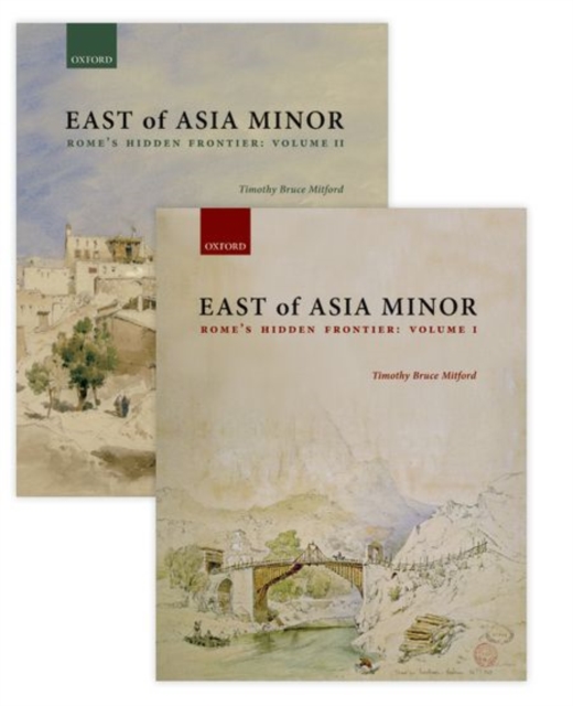 East of Asia Minor : Rome's Hidden Frontier, Multiple copy pack Book