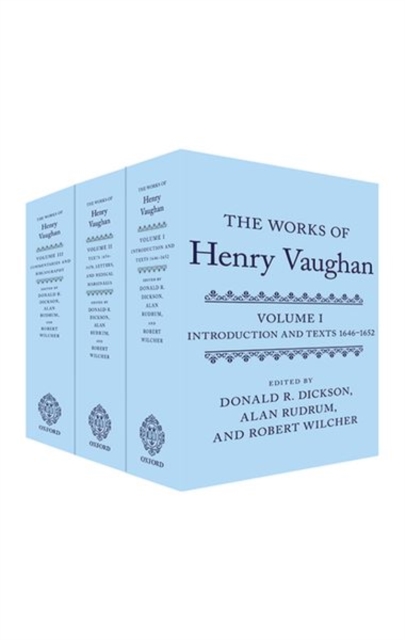 The Works of Henry Vaughan : Introduction and Texts 1646-1652; Texts 1654-1678, Letters, & Medical Marginalia; Commentaries and Bibliography, Multiple-component retail product Book