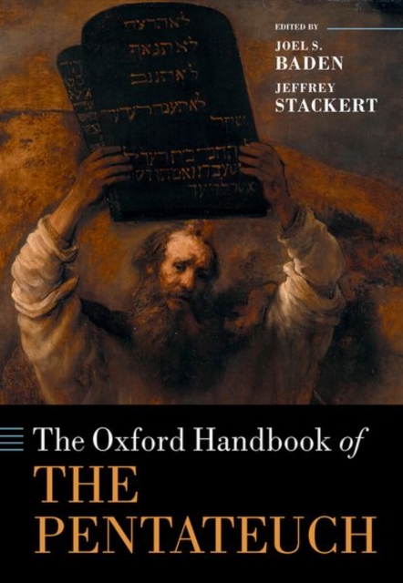The Oxford Handbook of the Pentateuch, Hardback Book