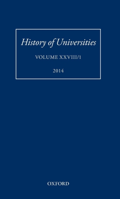 History of Universities : Volume XXVIII/1, Hardback Book
