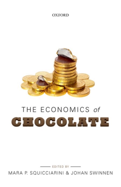 The Economics of Chocolate, Hardback Book