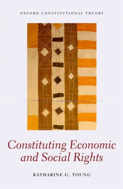 Constituting Economic and Social Rights, Paperback / softback Book