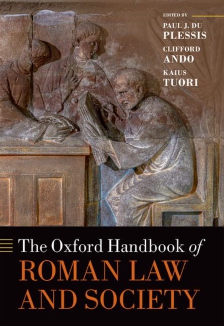 The Oxford Handbook of Roman Law and Society, Hardback Book