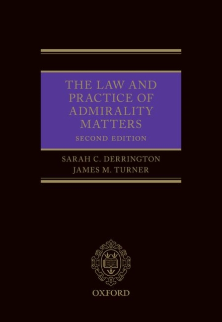 The Law and Practice of Admiralty Matters, Hardback Book
