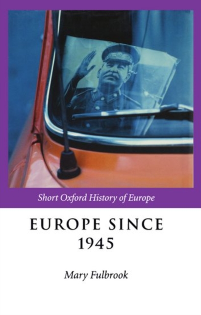 Europe Since 1945, Hardback Book