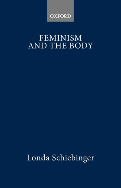 Feminism and the Body, Paperback / softback Book