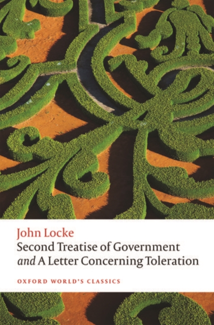 Second Treatise of Government and A Letter Concerning Toleration, Paperback / softback Book