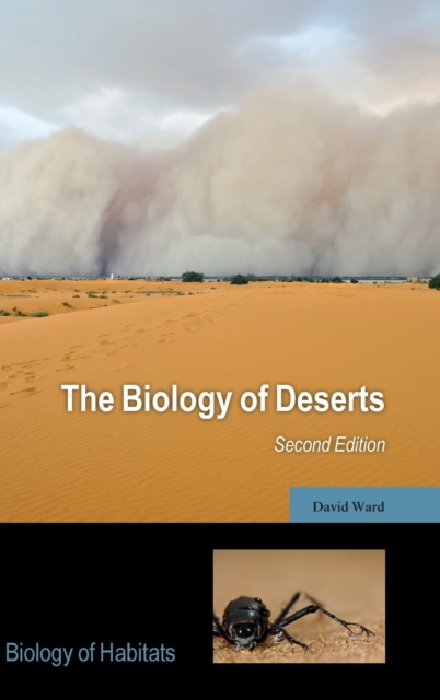The Biology of Deserts, Hardback Book