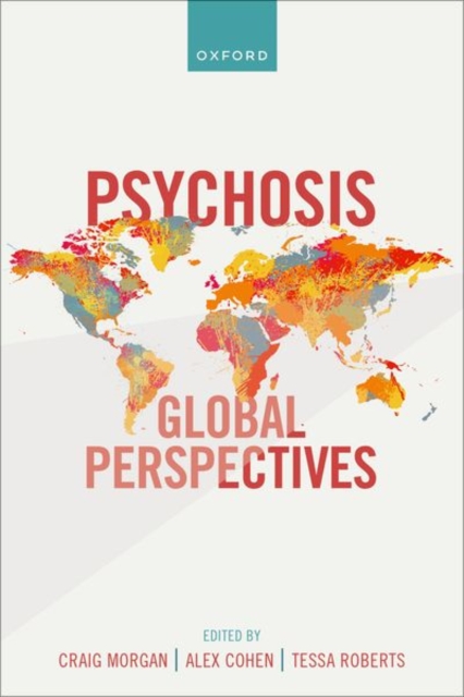 Psychosis: Global Perspectives, Paperback / softback Book