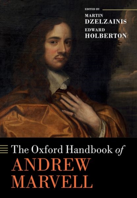The Oxford Handbook of Andrew Marvell, Hardback Book