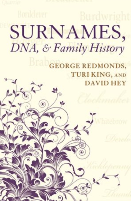 Surnames, DNA, and Family History, Paperback / softback Book