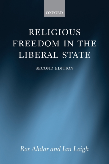 Religious Freedom in the Liberal State, Paperback / softback Book